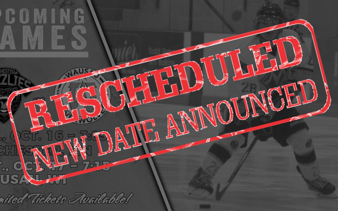 Grizzlies/RiverWolves Weekend Series Rescheduled